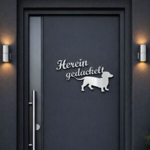 Türschild Hereingedackelt